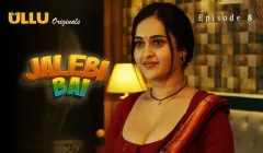 Jalebi Bai Episode 8  ULLU Hot Web Series