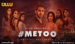 MeToo Wolf Of Bollywood (2019) Part 1 UllU Originals