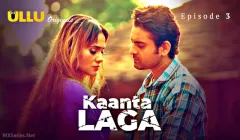Kaanta Laga Episode 3  ULLU Hot Web Series