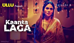Kaanta Laga Episode 6  ULLU Hot Web Series