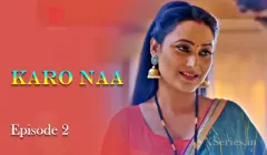 Watch KaroNaa Episode 2 Primeplay Web Series