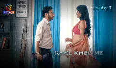 Khel Khel Me Episode 3  Atrangii Hot Web Series