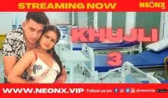 Khujli 3  Neonx Hot Web Series