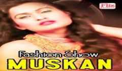 Muskan Fashion Show (2020) Nuefliks Originals