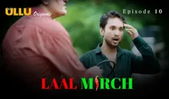 Laal Mirch Episode 10  ULLU Hot Web Series