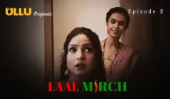 Laal Mirch Episode 5  ULLU Hot Web Series