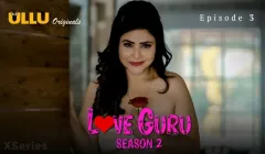 Love Guru S2 Episode 3  ULLU Hot Web Series