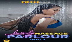 Midnight Massage Parlour (2021) Season 1 Episode 2 GupChup