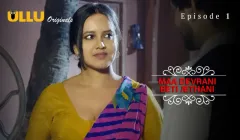 Maa Devrani Beti Jethani Episode 1  ULLU Hot Web Series