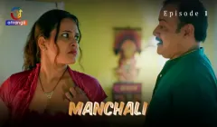 Manchali Episode 1  Atrangii Hot Web Series