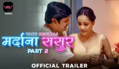 Mardana Sasur Episode 1  VOOVI Hot Web Series