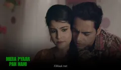 Mera Pyaar Pan Nahi Episode 2  ALTT Hot Web Series
