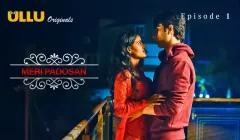 Meri Padosan Episode 1  ULLU Hot Web Series