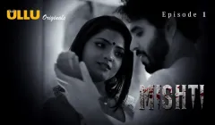Mishti Episode 1  ULLU Hot Web Series