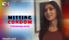 Missing Condom  Look Entertainment Hot Web Series