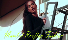 Mumbai Rooftop Fashion (2021) iEntertainment Exclusive Uncut