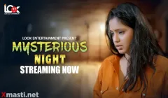 Mysterious Night  Look Entertainment Hot Web Series