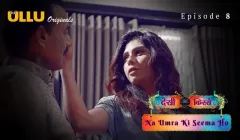 Na Umra Ki Seema Ho Episode 8  ULLU Hot Web Series
