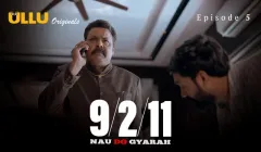 Watch Nau Do Gyarah Episode 5 ULLU Web Series