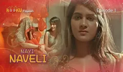 Nayi Naveli Episode 1  Kooku Hot Web Series
