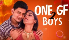 One GF Two Boys  TriFlicks Hot Web Series