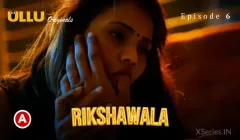 Watch Rikshawala Episode 6 Ullu 18+ Web Series