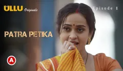 Patra Petika Episode 1  ULLU Hot Web Series