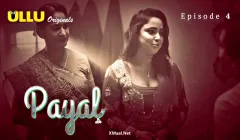 Payal Episode 4  ULLU Hot Web Series