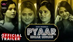 Pyaar Idhar Udhar Episode 1  VOOVI Hot Web Series