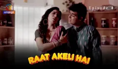 Raat Akeli Hai Episode 4  Atrangii Hot Web Series