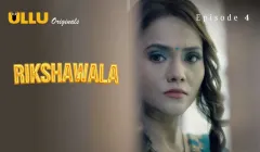 Rikshawala Episode 4  ULLU Hot Web Series
