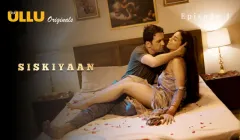 Siskiyaan Season 1 Episode 1  ULLU Hot Web Series