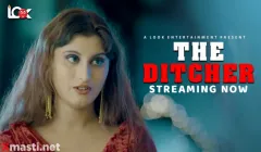 The Ditcher  Look Entertainment Hot Web Series