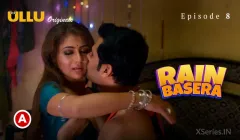 Watch Rain Basera Episode 8 – New Ullu Web Series » XSeries.IN