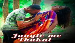 Jungle Me Thukai (2022) BindasTimes Originals Uncut